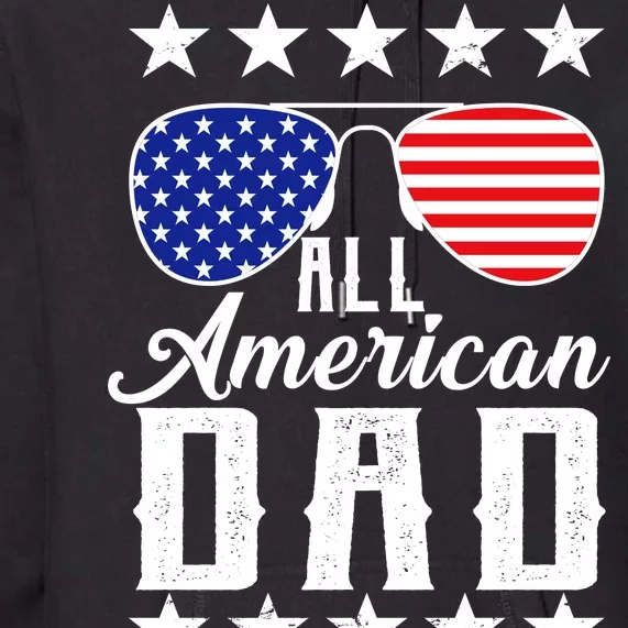 All American Dad Premium Hoodie