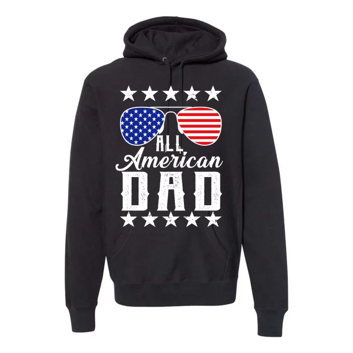 All American Dad Premium Hoodie