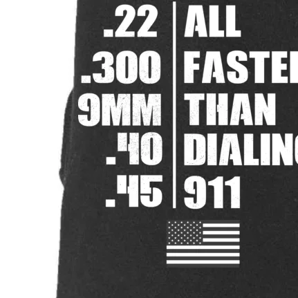 All Faster Than Dialing 911 Doggie 3-End Fleece Hoodie