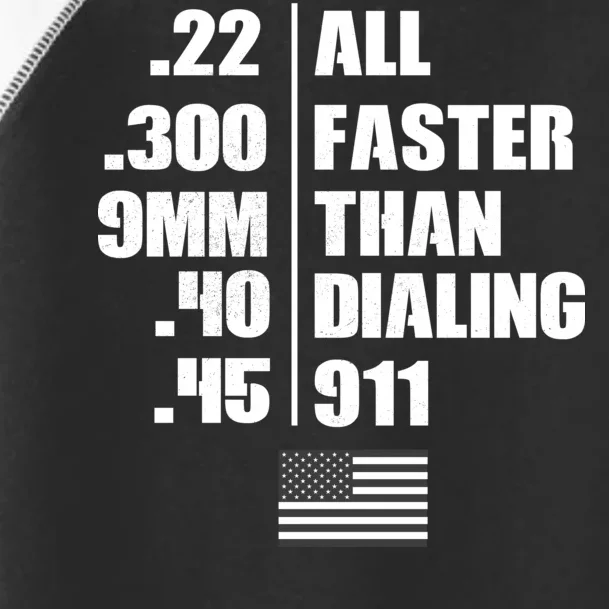 All Faster Than Dialing 911 Toddler Fine Jersey T-Shirt