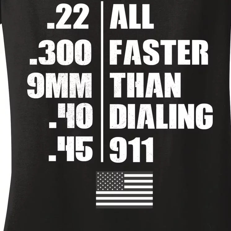 All Faster Than Dialing 911 Women's V-Neck T-Shirt