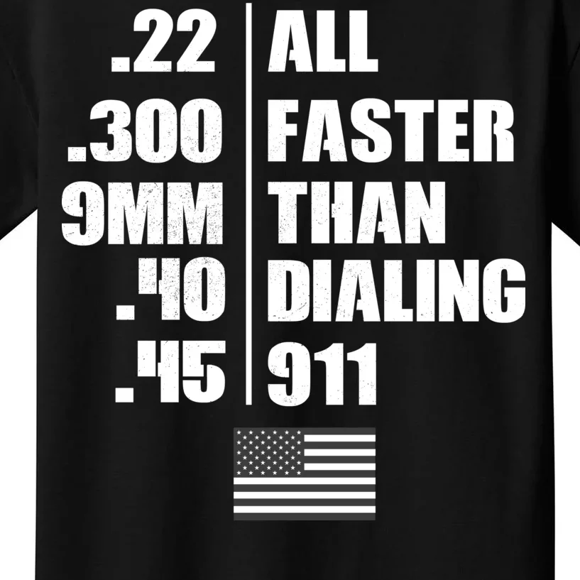 All Faster Than Dialing 911 Kids T-Shirt