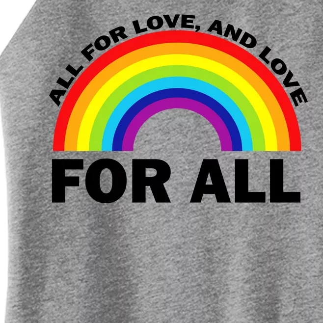 All For Love And Love For All Women’s Perfect Tri Rocker Tank