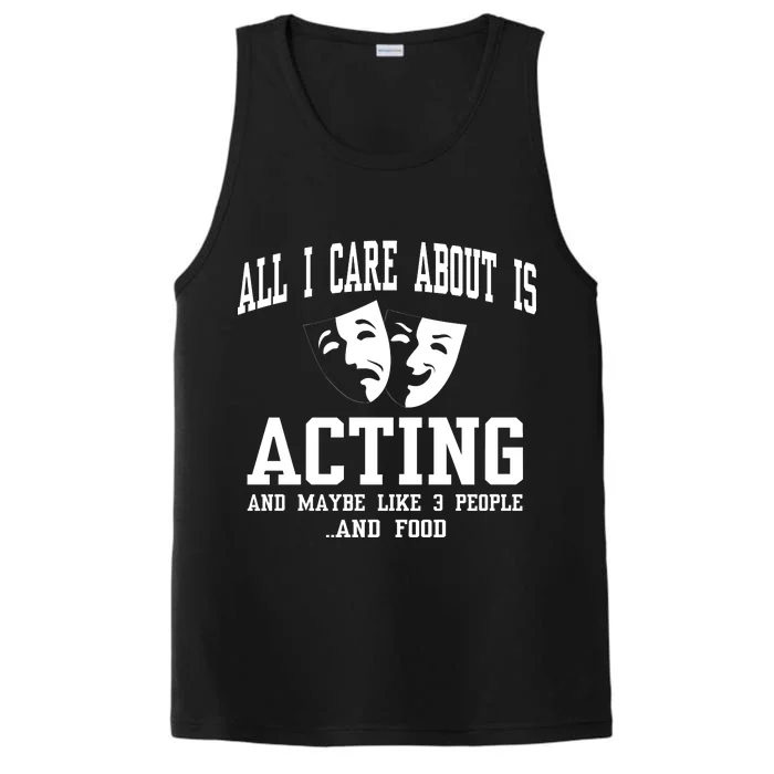 All I Care About Is Acting Performance Tank