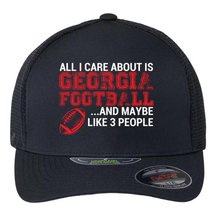 All I Care About Is Georgia Football Flexfit Unipanel Trucker Cap