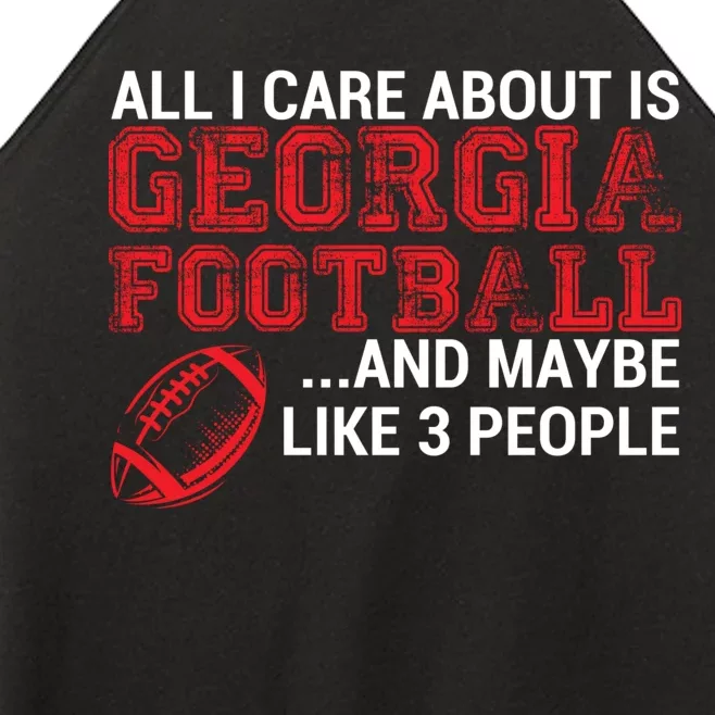 All I Care About Is Georgia Football Women’s Perfect Tri Rocker Tank