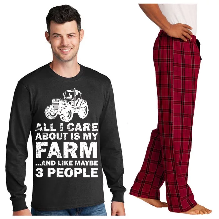 All I Care About is My Farm & Like 3 People Long Sleeve Pajama Set