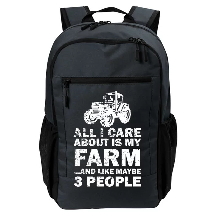 All I Care About is My Farm & Like 3 People Daily Commute Backpack