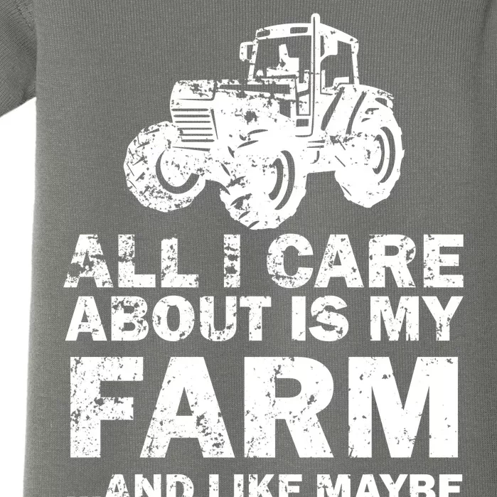 All I Care About is My Farm & Like 3 People Baby Bodysuit