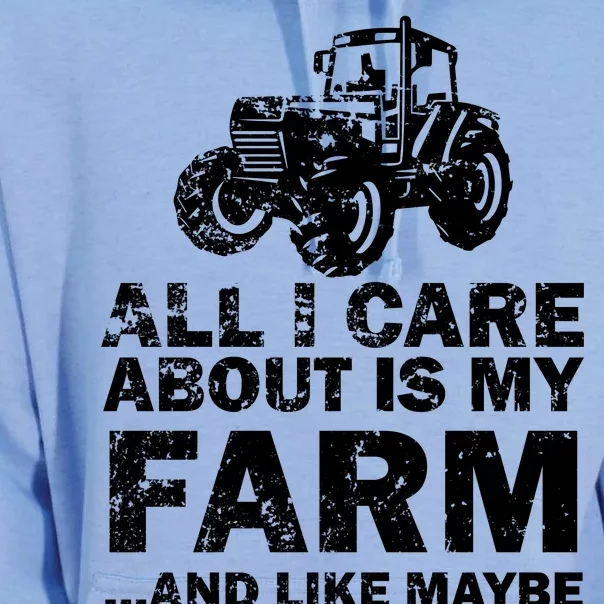 All I Care About is My Farm & Like 3 People Unisex Surf Hoodie