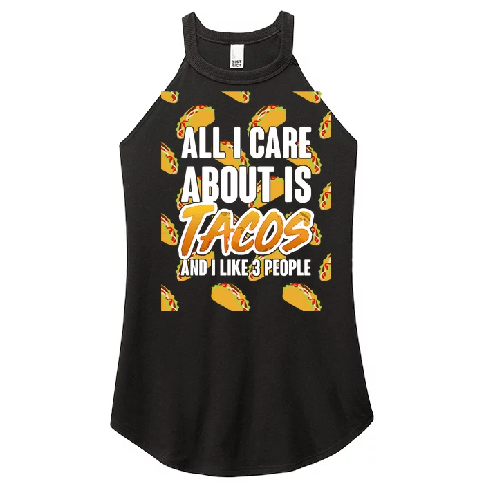 All I Care About Is Tacos Women’s Perfect Tri Rocker Tank