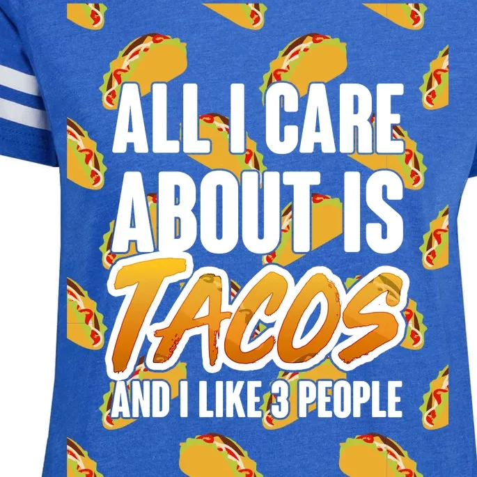 All I Care About Is Tacos Enza Ladies Jersey Football T-Shirt