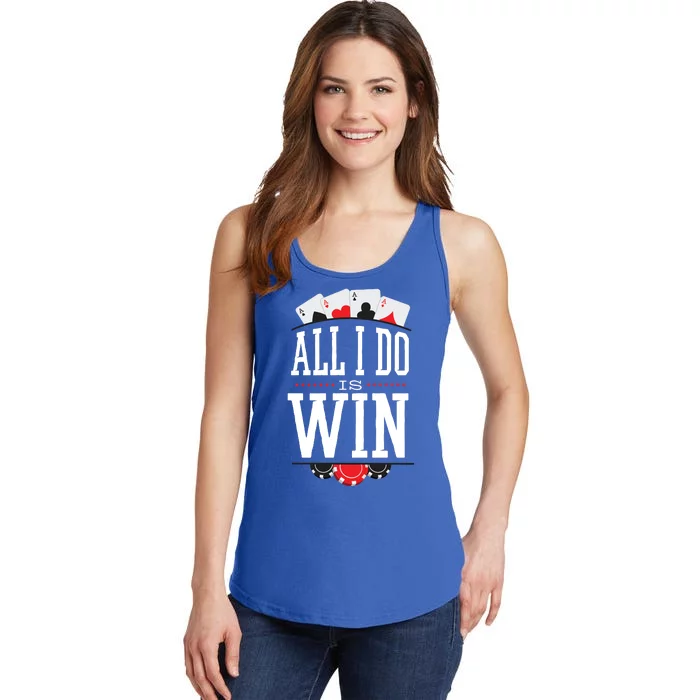 All I Do Is Win Poker Ladies Essential Tank