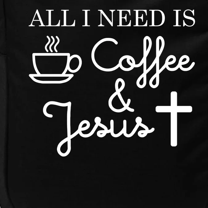 All I Need is Coffee and Jesus Impact Tech Backpack