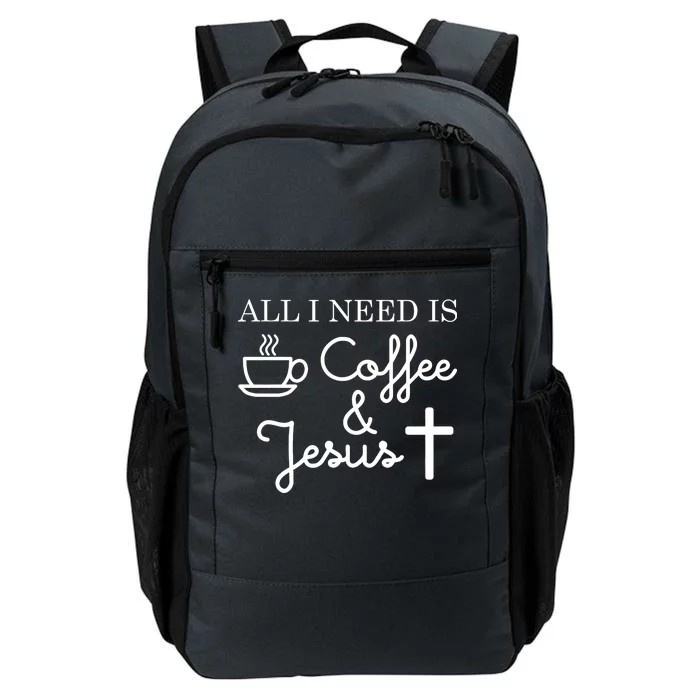 All I Need is Coffee and Jesus Daily Commute Backpack