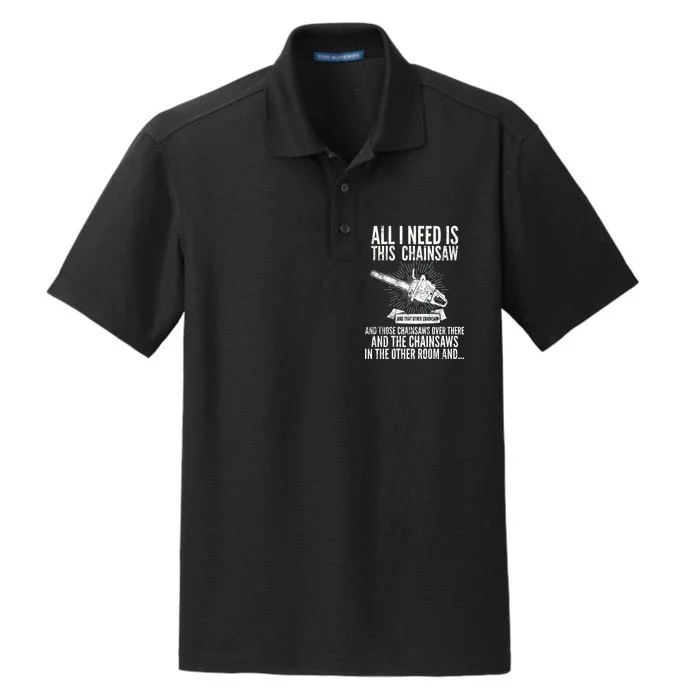 All I Need Is This Chainsaws Dry Zone Grid Performance Polo