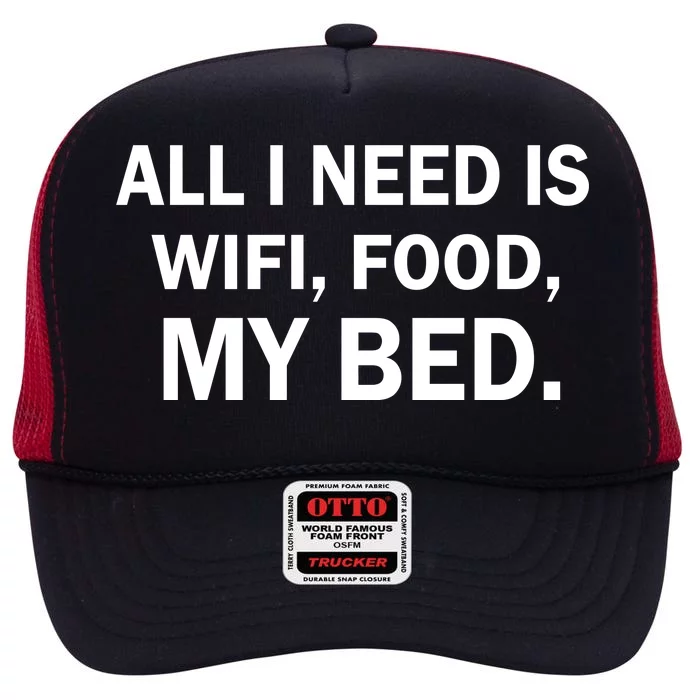 All I Need Is Wifi Food High Crown Mesh Trucker Hat