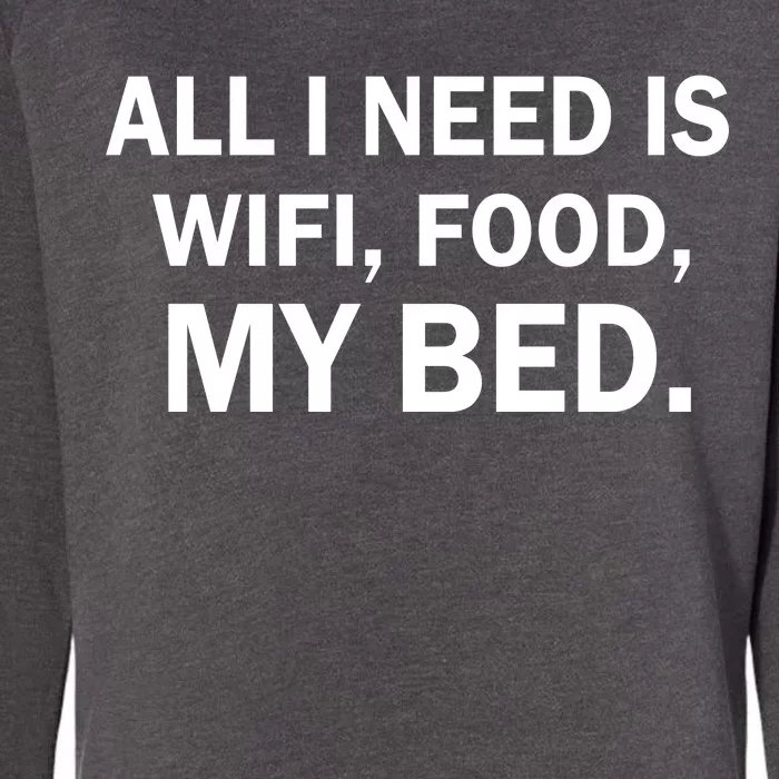 All I Need Is Wifi Food Womens California Wash Sweatshirt