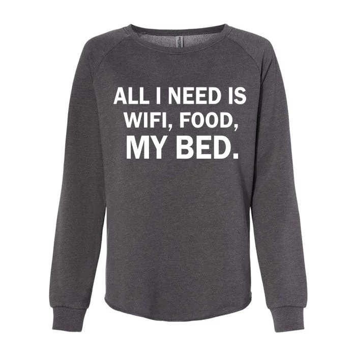 All I Need Is Wifi Food Womens California Wash Sweatshirt