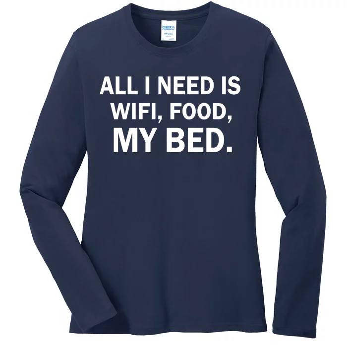 All I Need Is Wifi Food Ladies Long Sleeve Shirt