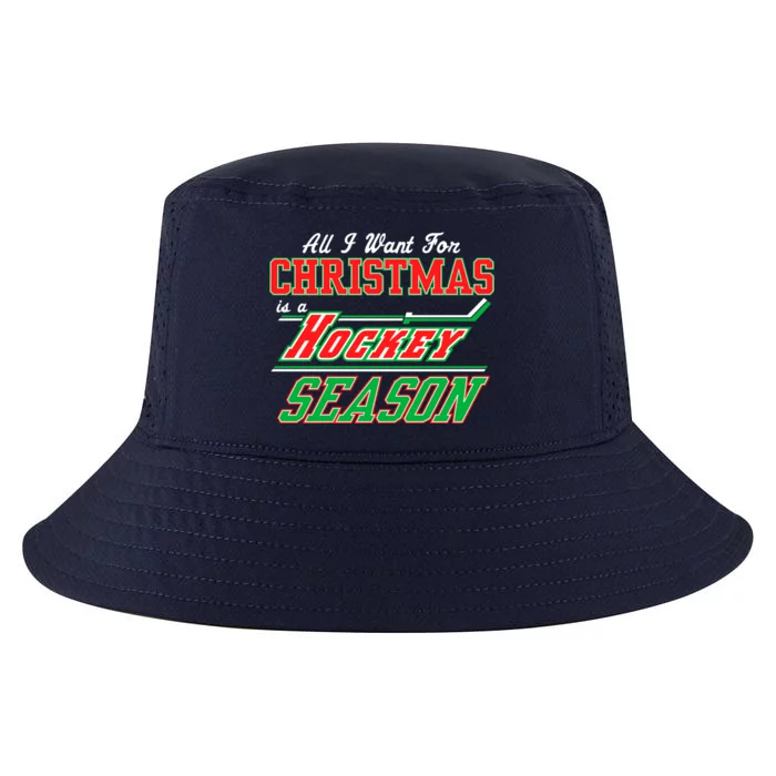 All I Want For Christmas Is A Hockey Season Cool Comfort Performance Bucket Hat