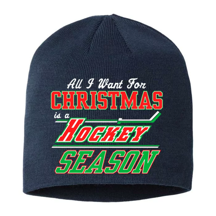 All I Want For Christmas Is A Hockey Season 8 1/2in Sustainable Knit Beanie