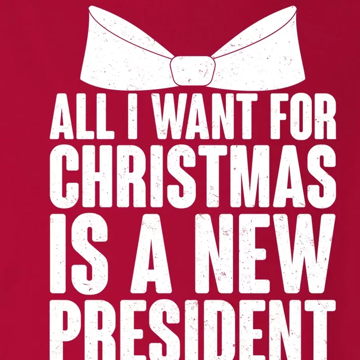 All I Want For Christmas Is A New President Toddler Long Sleeve Shirt