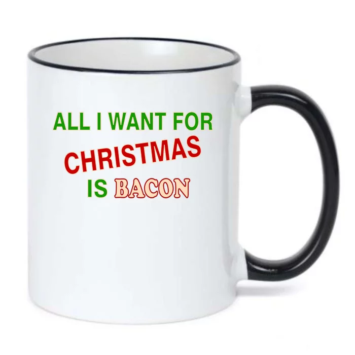 All I Want For Christmas Is Bacon Black Color Changing Mug