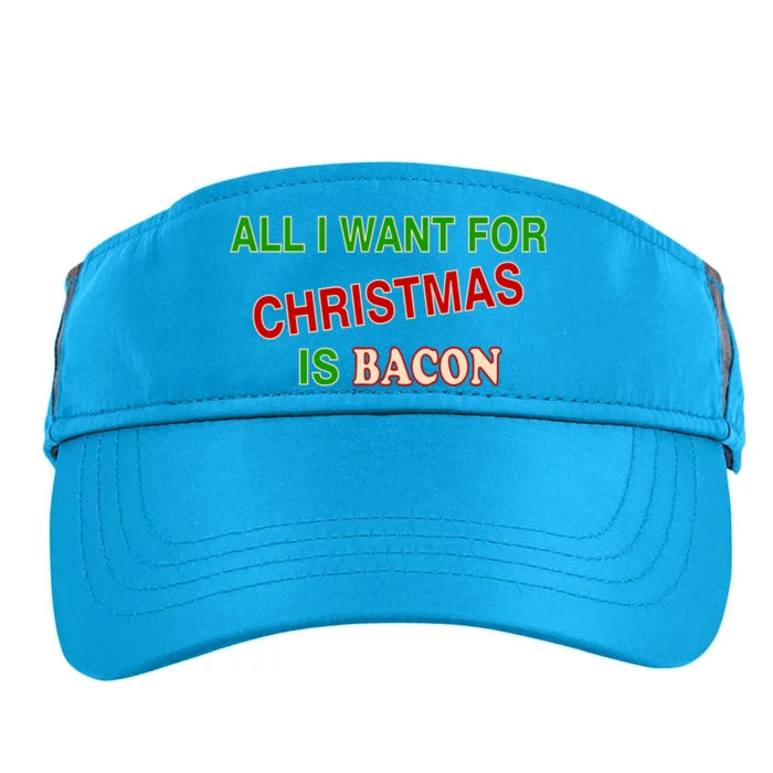 All I Want For Christmas Is Bacon Adult Drive Performance Visor