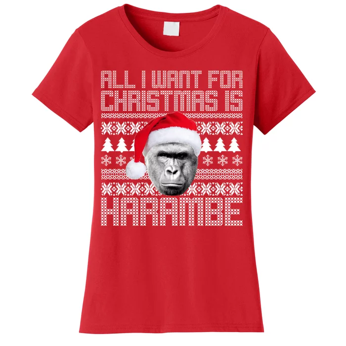 All I Want for Christmas is Harambe Ugly Sweater Design Women's T-Shirt