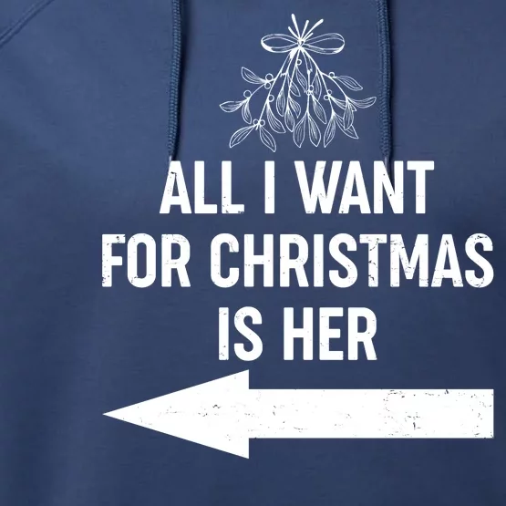 All I Want For Christmas Is Her Matching Couples Performance Fleece Hoodie