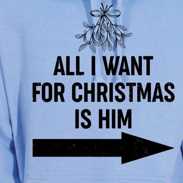 All I Want For Christmas Is Him Matching Couples Unisex Surf Hoodie