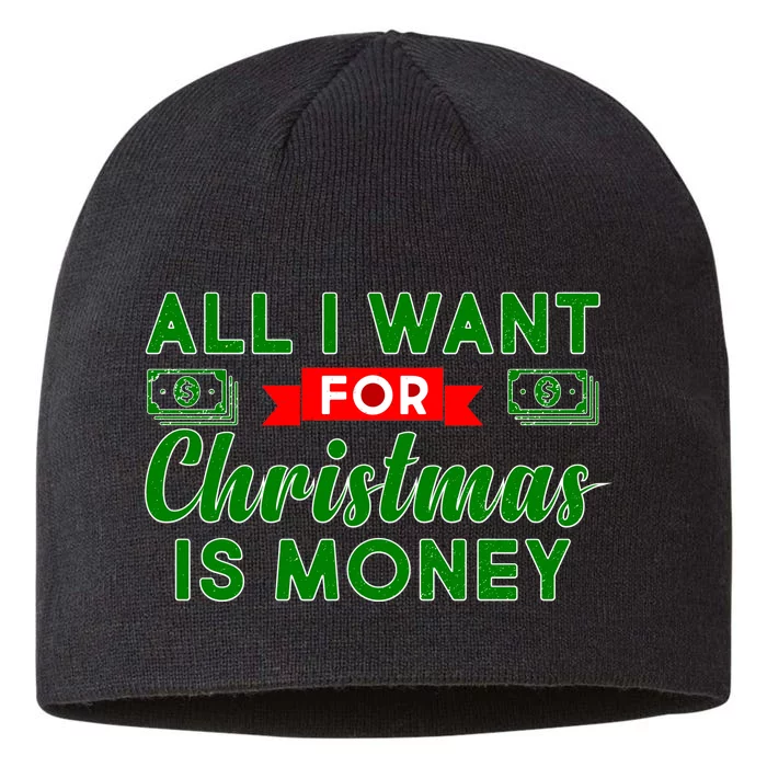 All I Want for Christmas is Money 8 1/2in Sustainable Knit Beanie