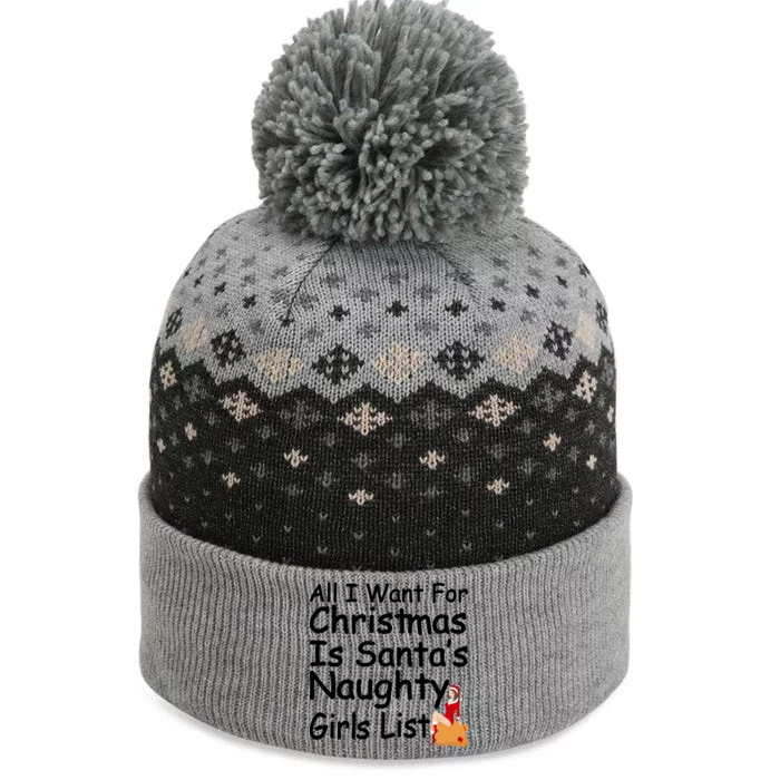 All I Want For Christmas Is Santa's Naughty Girls List The Baniff Cuffed Pom Beanie