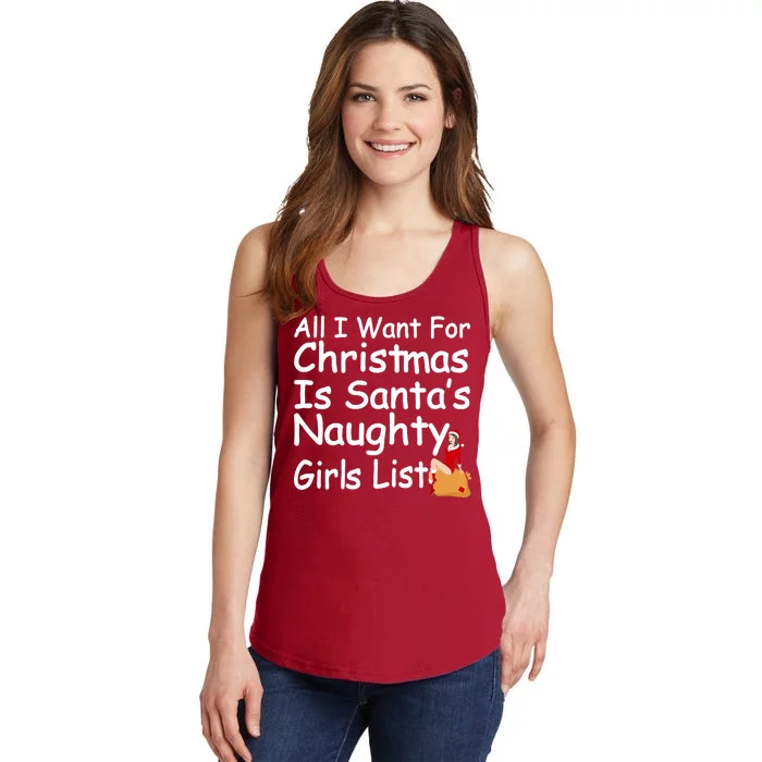 All I Want For Christmas Is Santa's Naughty Girls List Ladies Essential Tank