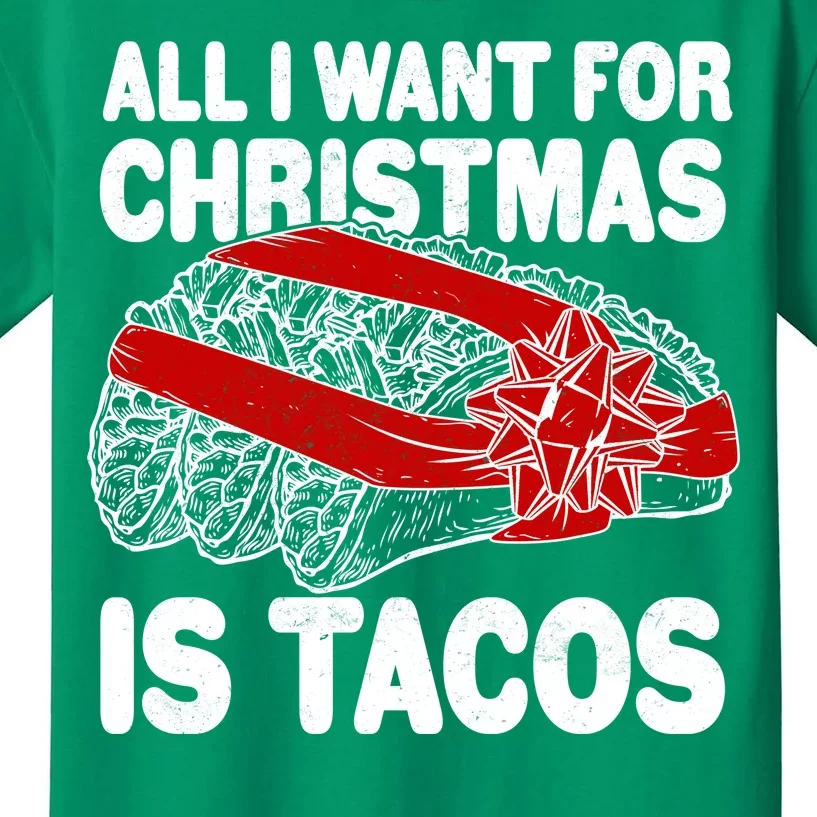 All I Want For Christmas Is Tacos Funny Kids T-Shirt