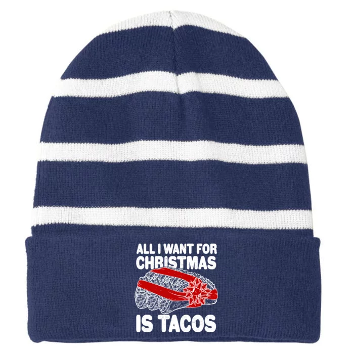 All I Want For Christmas Is Tacos Funny Striped Beanie with Solid Band