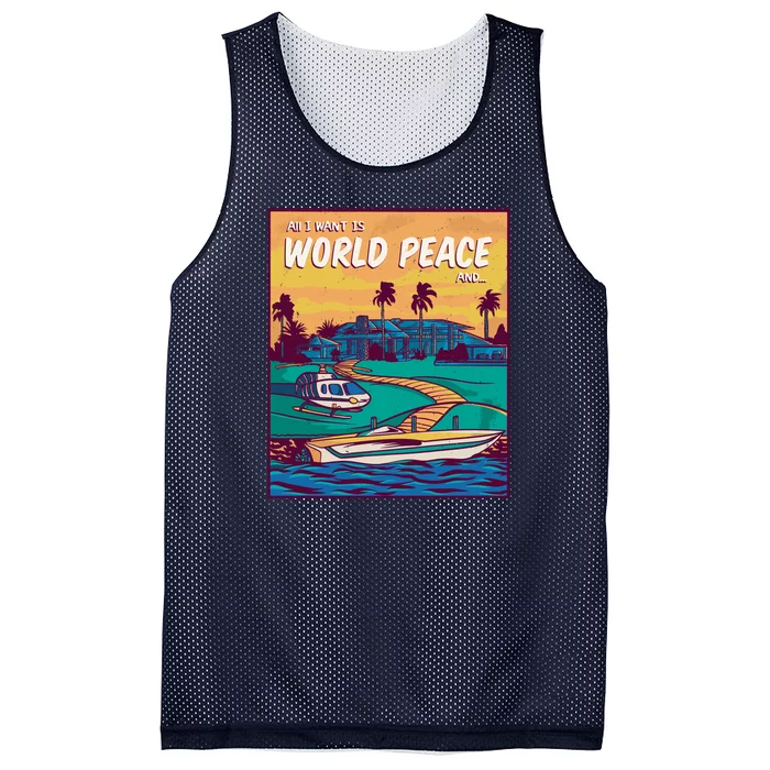 All I Want Is World Peace And Money Mesh Reversible Basketball Jersey Tank