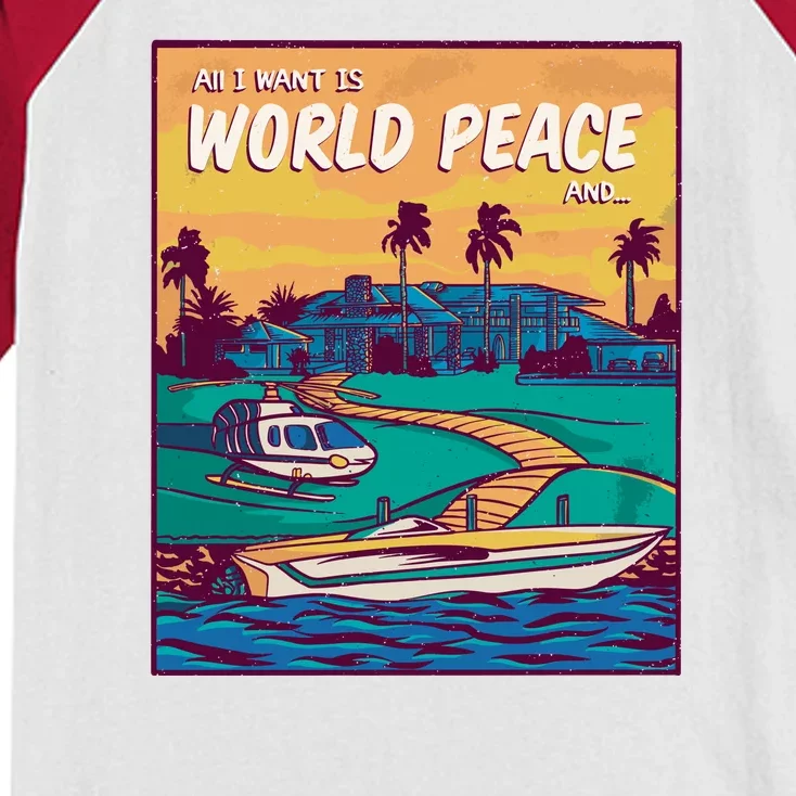 All I Want Is World Peace And Money Kids Colorblock Raglan Jersey