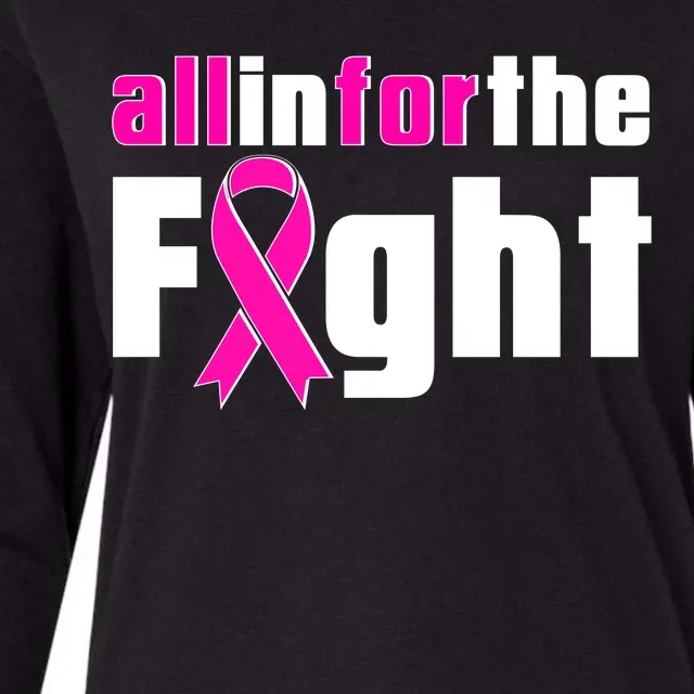 All In For The Fight Breast Cancer Awareness Womens Cotton Relaxed Long Sleeve T-Shirt