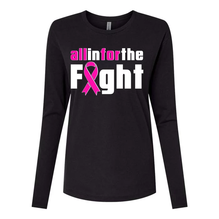 All In For The Fight Breast Cancer Awareness Womens Cotton Relaxed Long Sleeve T-Shirt