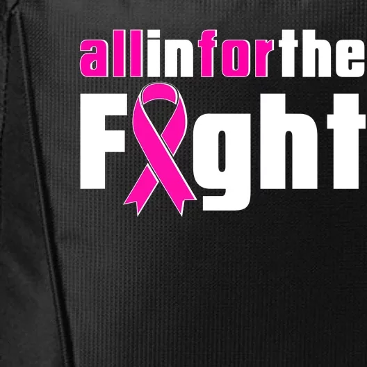 All In For The Fight Breast Cancer Awareness City Backpack