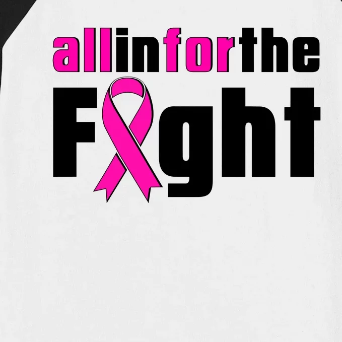 All In For The Fight Breast Cancer Awareness Baseball Sleeve Shirt