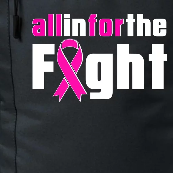 All In For The Fight Breast Cancer Awareness Daily Commute Backpack