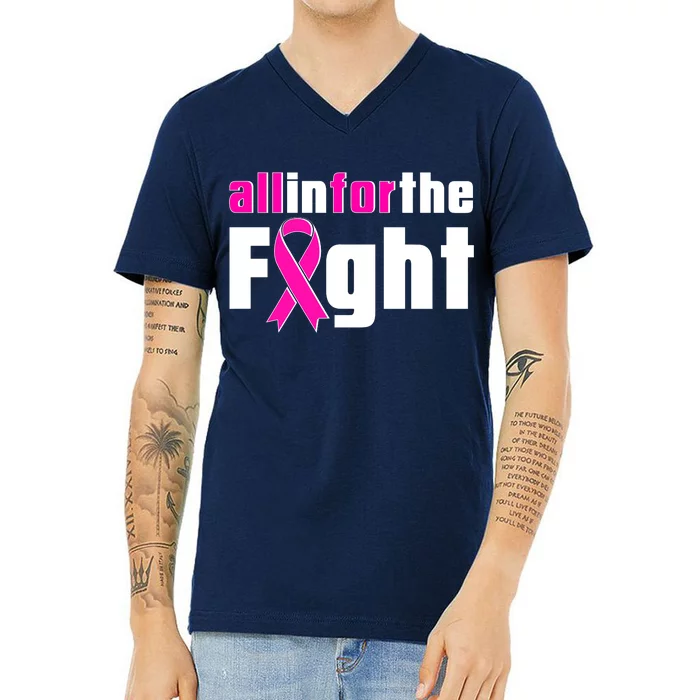 All In For The Fight Breast Cancer Awareness V-Neck T-Shirt