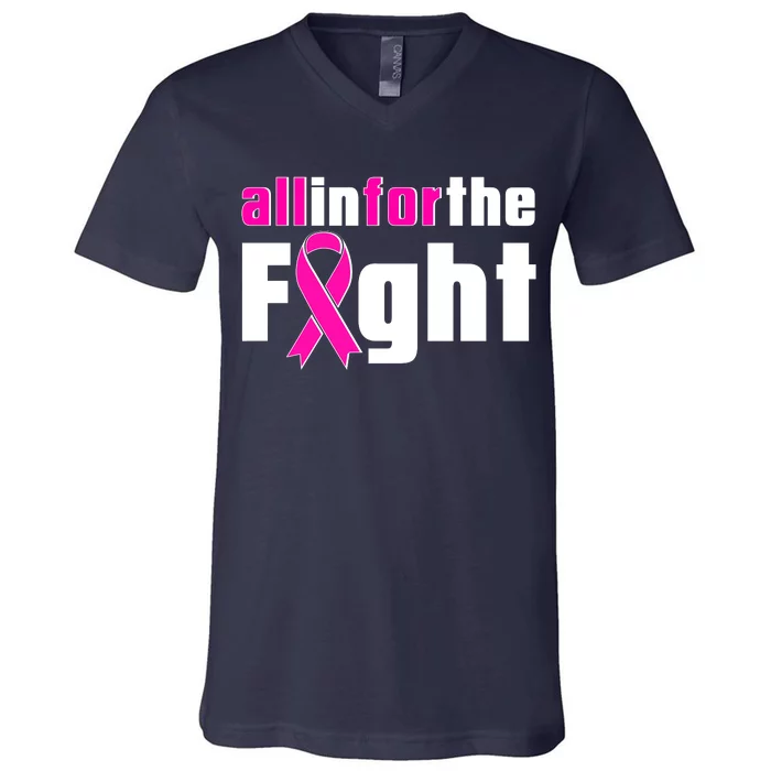 All In For The Fight Breast Cancer Awareness V-Neck T-Shirt