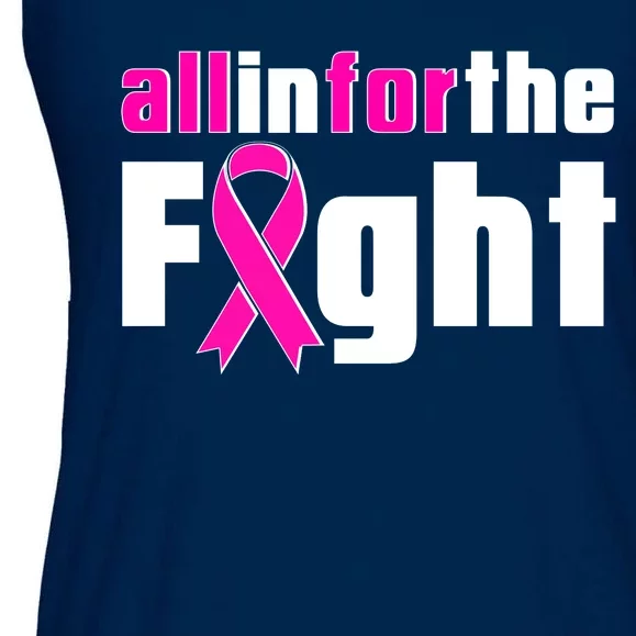 All In For The Fight Breast Cancer Awareness Ladies Essential Flowy Tank