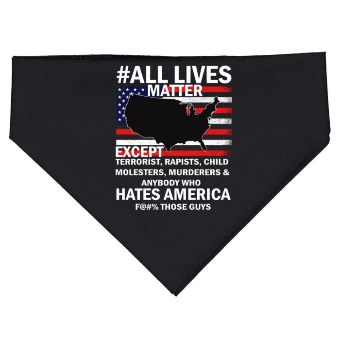 All Lives Matter Except USA-Made Doggie Bandana