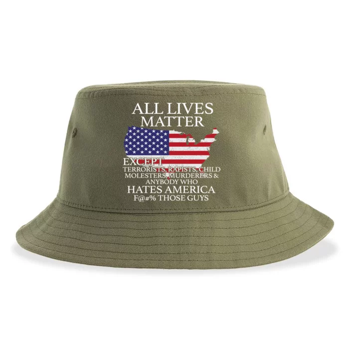 All Lives Matter EXCEPT Pro American Sustainable Bucket Hat