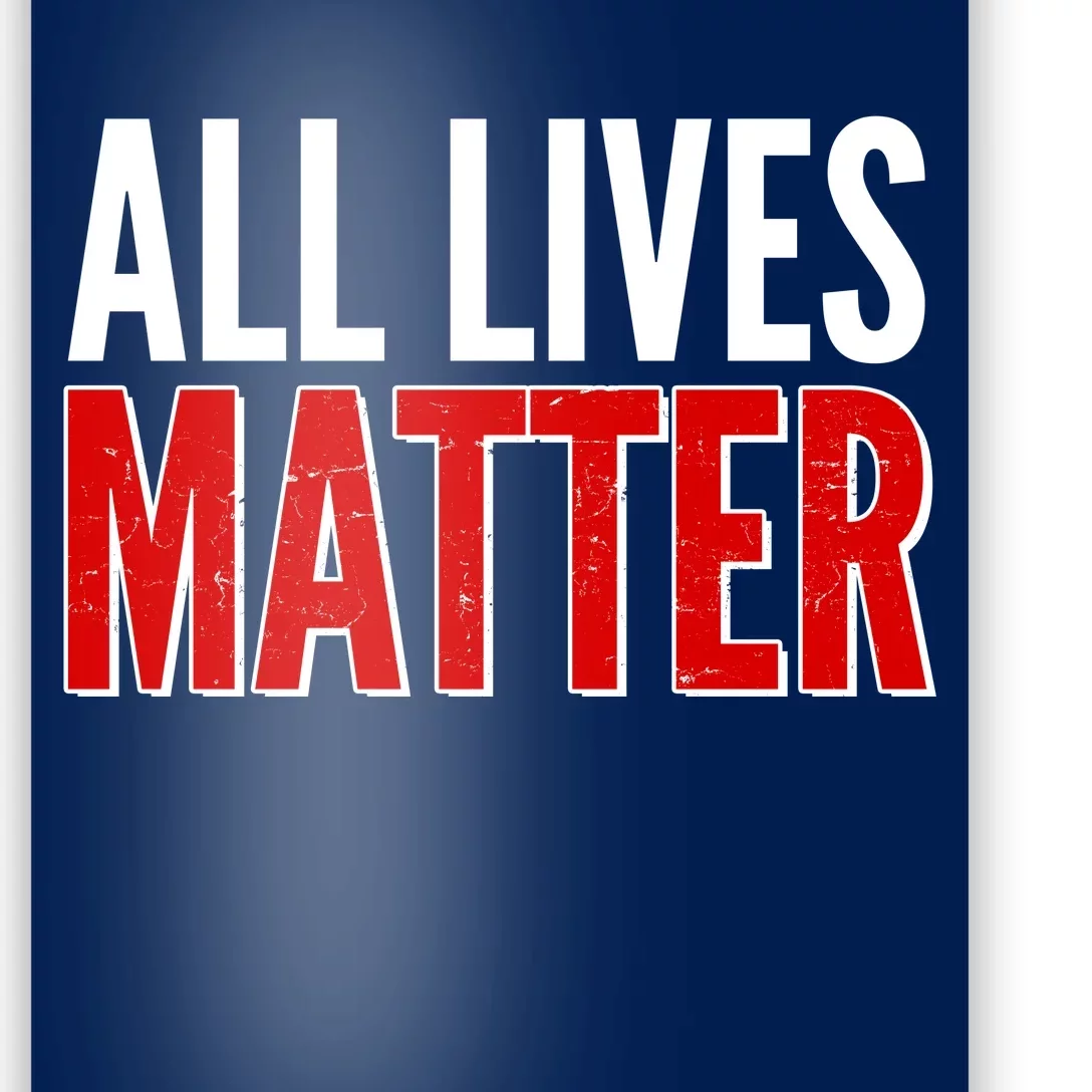 All Lives Matter Protest Poster